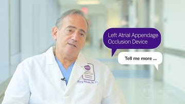 Tell Me More: Left Atrial Appendage Occlusion Device