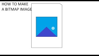 How to make a bitmap image | computer