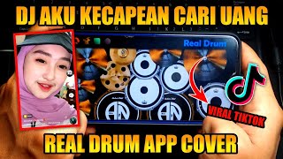 Download Lagu DJ AKU KECAPEAN CARI UANG (DJ TIKTOK VIRAL) REAL DRUM COVER MP3