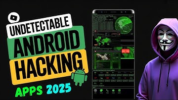10 Undetectable Android Hacking Apps You Must Know in 2025!