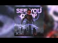 Ray Volpe - SEE YOU DROP (Slowed Down)