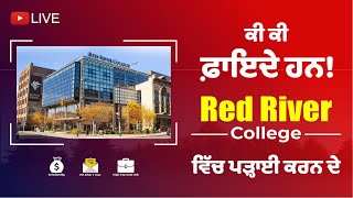 Red River College Winnipeg | Get PR after one year Study | Study in Canada | Gurpreet Wander