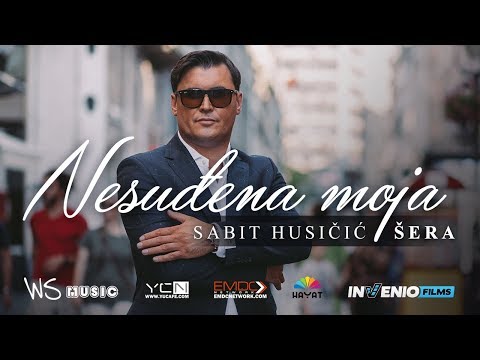 Sabit Husicic Šera - Nesuđena moja - (Official Video 4K)