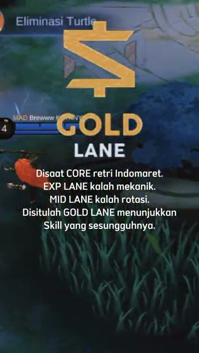 Story Wa Gold Lane - Mobile Legends