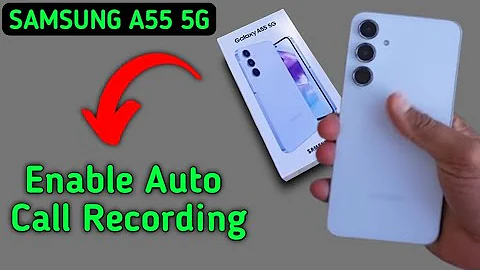 Samsung A55 5G auto call recording kaise on kare, how to activate auto call recording in Samsung, en