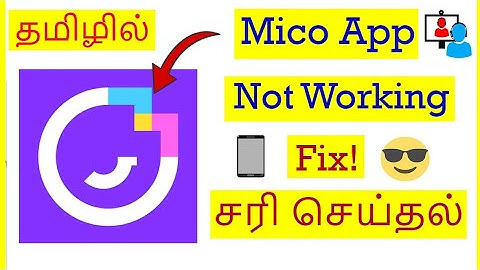 How to Fix Mico App Not Working Problem In Mobile Tamil | VividTech