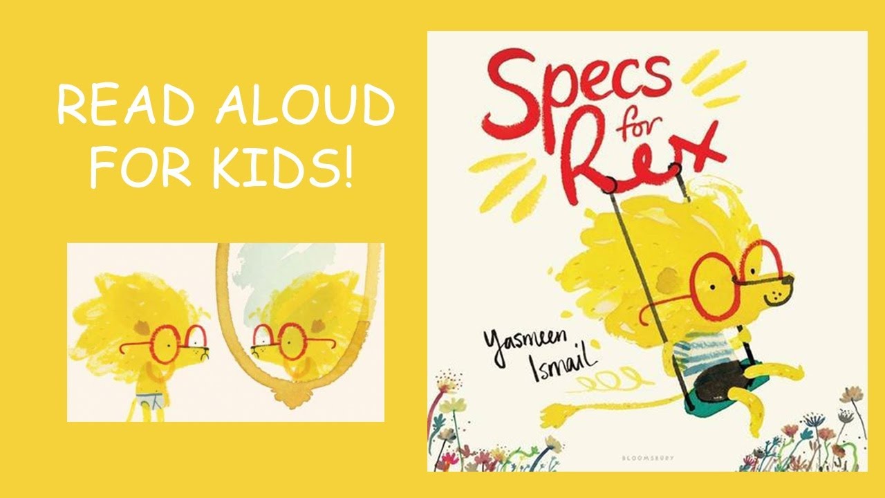 Specs For Rex Book Read Aloud For KIDS YouTube Specs For Rex Book Read Aloud For KIDS YouTube