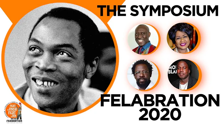 Symposium (Felabration 2020 Virtual Edition)