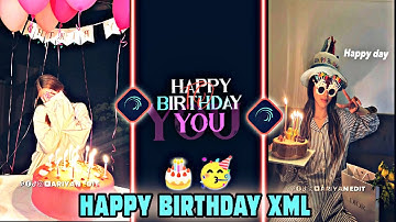 Happy Birthday🎂🎉 New Attitude 😈 / Xml Birthday🎂 Wish Xml File Trend🥵 #xml  #alightmotion@AriyanEdit