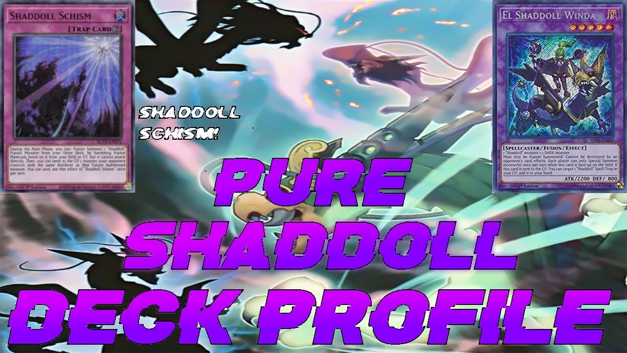 YuGiOh! Pure Shaddoll Deck Profile Ft. 3X Shaddoll Schism August 2020