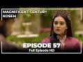 Magnificent Century:Kosem Episode 57  (English Subtitle)