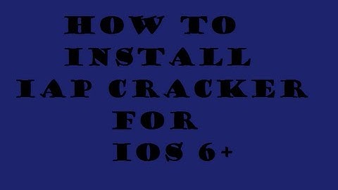 How to install IAP cracker IOS 6