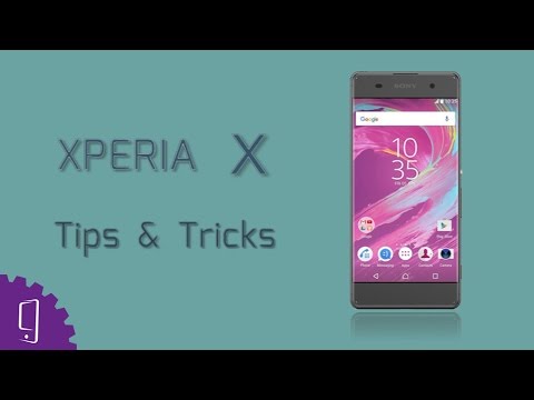 Sony Xperia X 10 Tips And Tricks