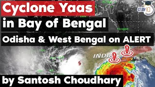 Cyclone Yaas develops over Bay of Bengal - Odisha and West Bengal on high alert