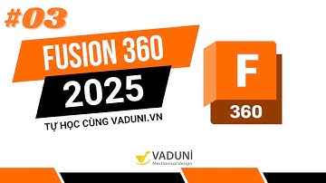 Tự Học Fusion 360 | Bài 3: Vẽ Sketch trong Fusion 360 | Học Fusion 360 cơ bản