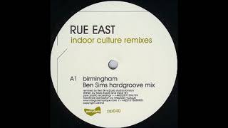 Rue East - Birmingham (Ben Sims Hardgroove Remix) [PP040] (2002)