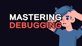 Mastering Debugging: Techniques for Efficiently Troubleshooting Web Applications