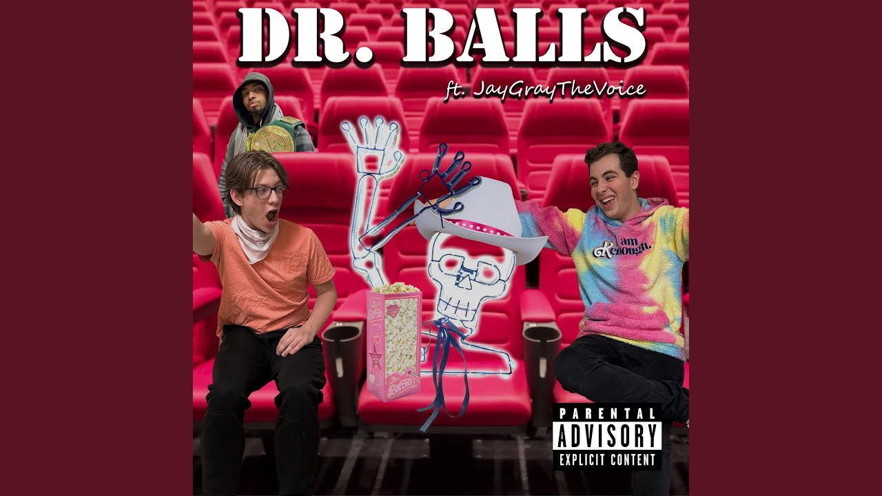 Dr. Balls (feat. JayGrayTheVoice) YouTube