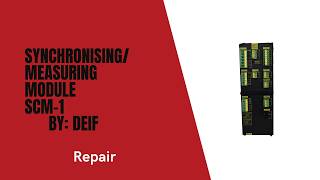 synchronising measuring module scm-1 by deif (1) Repair