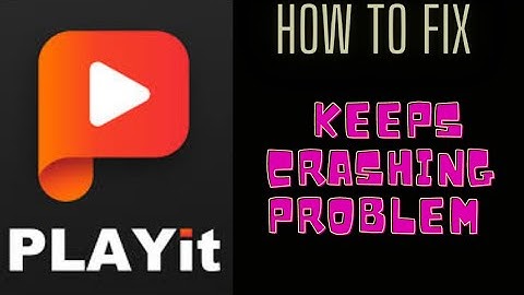 How to Fix Playit isn