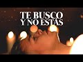 La T y La M - Te Busco & No Estás (Video Oficial)