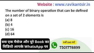 The number of binary operation that can be defined on a set of 2 elements is(a) 8(b) 4(c) 16 (d) 64