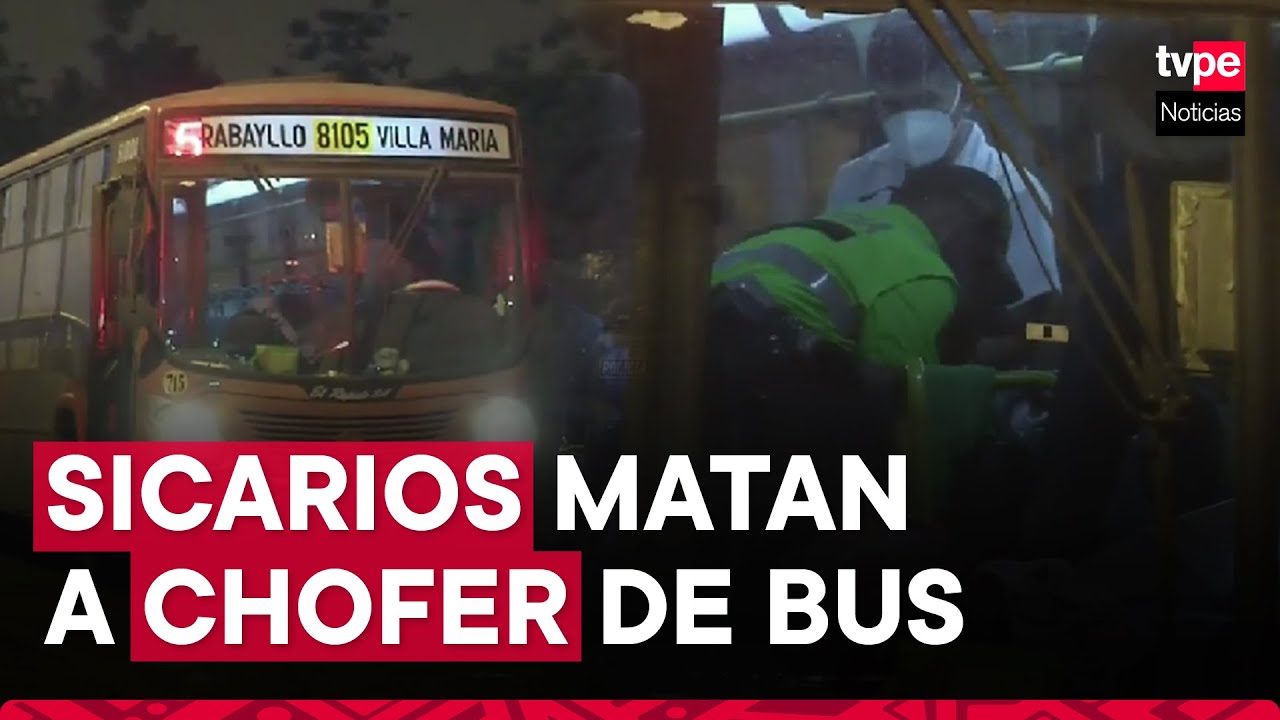 Sicarios asesinan a chofer de bus en San Juan de Miraflores: ¿nuevo crimen por cobro de cupos?