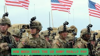 From Soldier to General How Much Does the US  Army Really Pay