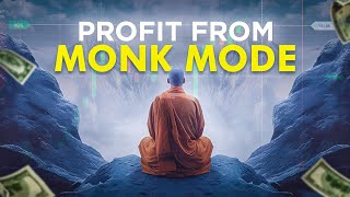 How To Win In Life | Monk Mode Explained