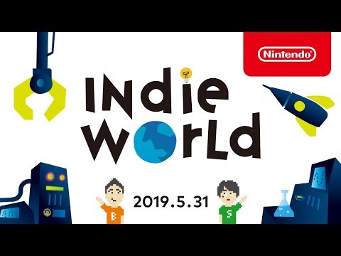 Indie World 2019.5.31