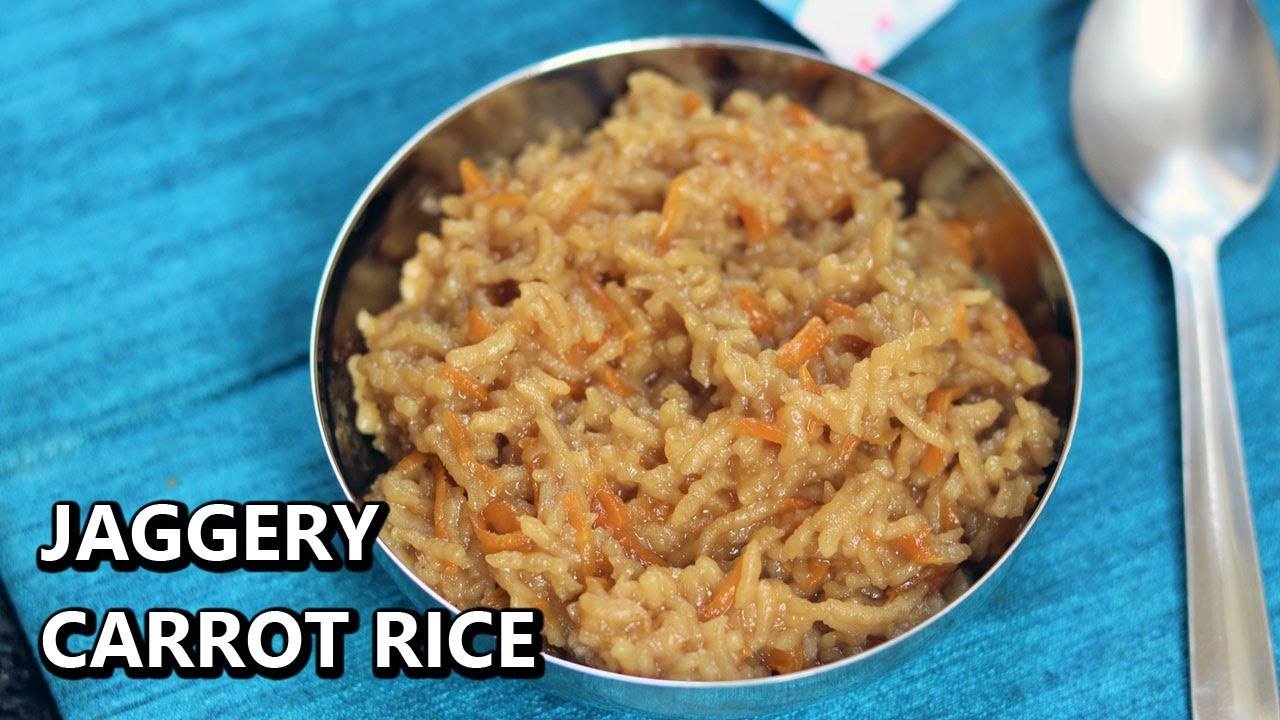 Jaggery Carrot Rice for Kids and Toddlers | Traditional Jaggery Rice | Gud Wale Chawal | Healthy Kadai