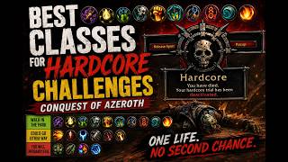 Don't Start Your Hardcore Run Until You Watch This | Class Tier List