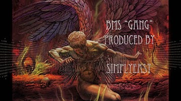 BMS - Gang (Produced By SimplyEast)