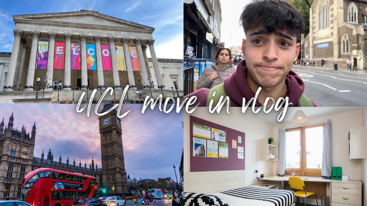 London uni move in vlog University College London YouTube
