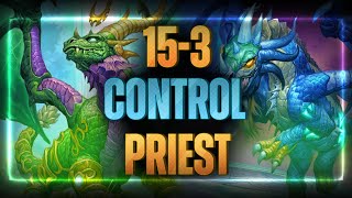 [Hearthstone Control Priest] (15-3) ARE YOU SERIOUS?!?! - Forged in the Barrens (2021)