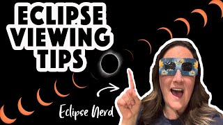 How to Watch the 2024 Solar Eclipse From a Regular Person & Eclipse Nerd.  Packed With Easy Info