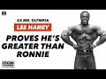 Lee Haney Proves He's Greater Than Ronnie Coleman | Iron Cinema
