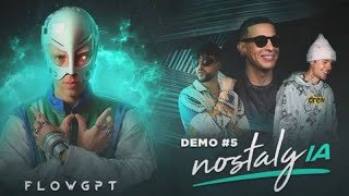 FlowGPT (Justin Bieber, Bad Bunny, Daddy Yankee type) Demo 5: nostalgIA Lyrics oficial