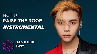 Nct U - Raise The Roof (Official Instrumental)