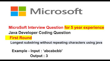 Microsoft interview coding question : Longest Substring Without Repeating Characters"