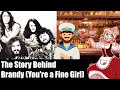 Capture de la vidéo The Story Behind Brandy (You're A Fine Girl)