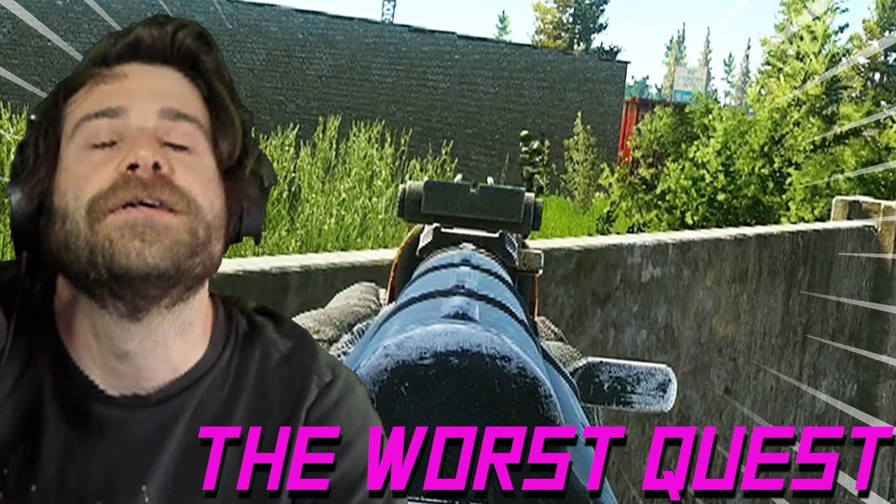 The Worst Tarkov Quest to do with bad luck...