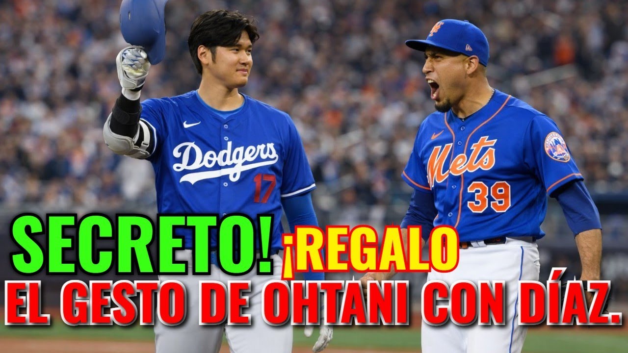 El Regalo SECRETO de Ohtani a la familia del novato Díaz (Dodgers)