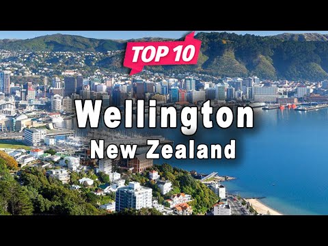Top 10 Places to Visit in Wellington | New Zealand - English