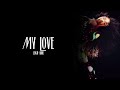 Leigh-Anne - My Love (feat. Ayra Starr) [Lyrics]