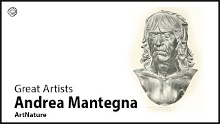 Andrea Mantegna | Great Artists | Video by Mubarak Atmata | ArtNature