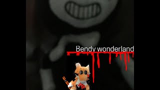 Bendy’s wonderland (spoilers)