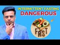 Right way to do intermittent fasting  dont ignore