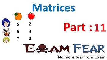 Maths Matrices part 11 (Property of matrices Addition) CBSE Mathematics XII