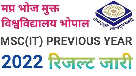 mp bhoj university msc (it) result 2022 out @sbgchannel